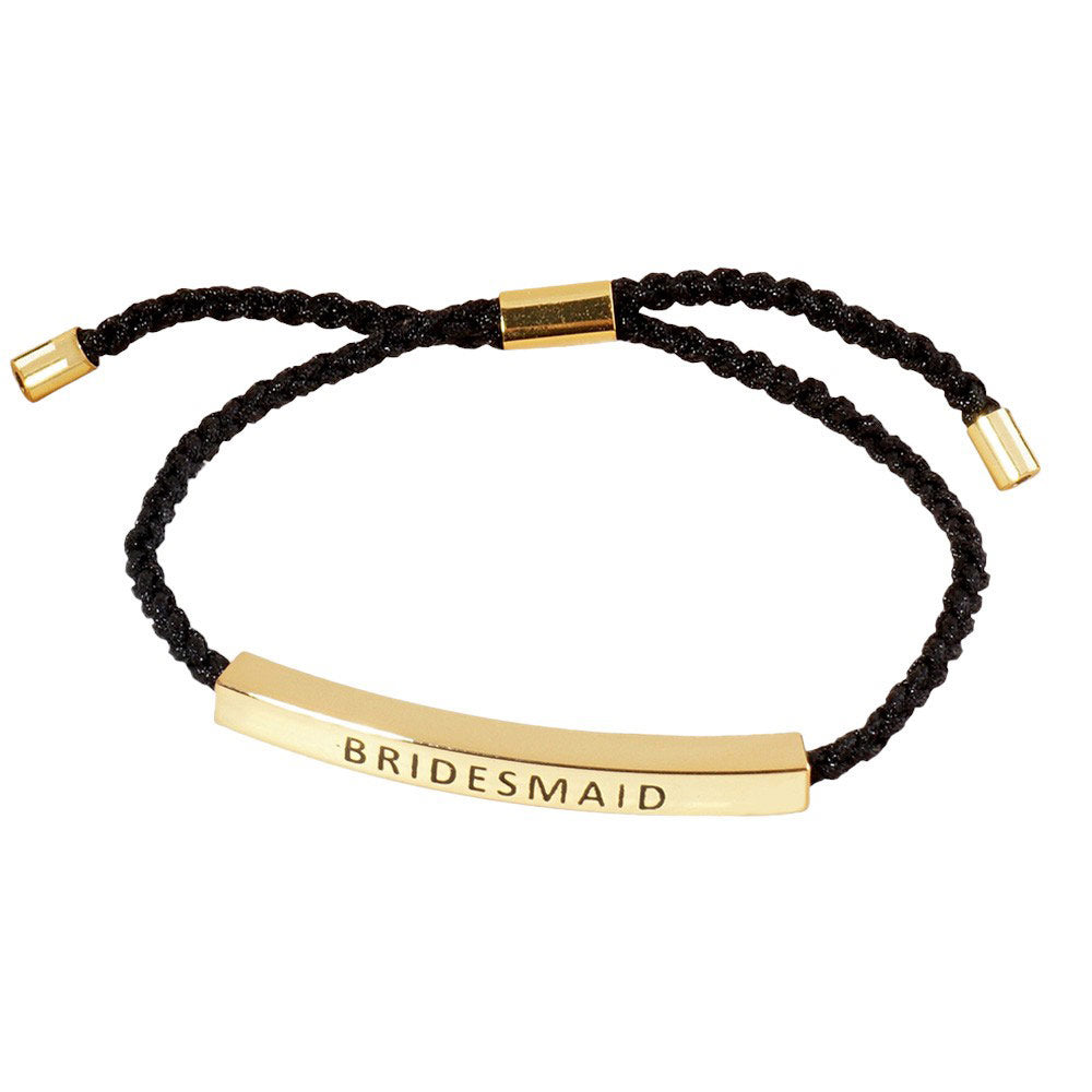 Gold-Dipped BRIDESMAID Message Bar Pointed Rope Adjustable Cinch Pull Tie Bracelet, the perfect accessory for your wedding party. Featuring an adjustable cinch pull tie, it ensures a comfortable and secure fit for any wrist size. The dipped BRIDESMAID message bar adds a special touch to thank your loved ones.