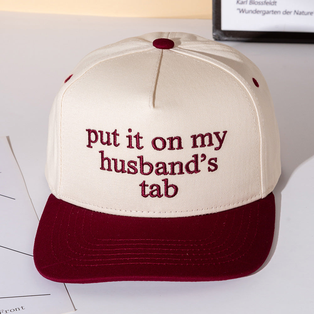 Madeline Love Burgundy PUT IT ON MY HUSBANDS TAB Message Embroidered Five Panel Canvas Snapback Baseball Cap - Hats