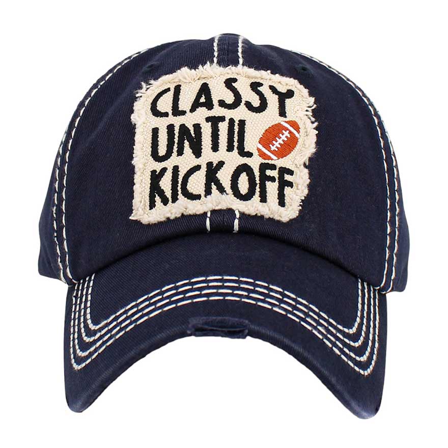 Navy Classy Until Kickoff Football Pointed Vintage Baseball Cap, helps shield sunlight, keeping your face from harmful ultraviolet rays and preventing sunburn in summer. This sports baseball cap can be used in any season. Perfect gifts for birthdays, anniversaries, holidays, Valentine’s Day, or any special occasion.