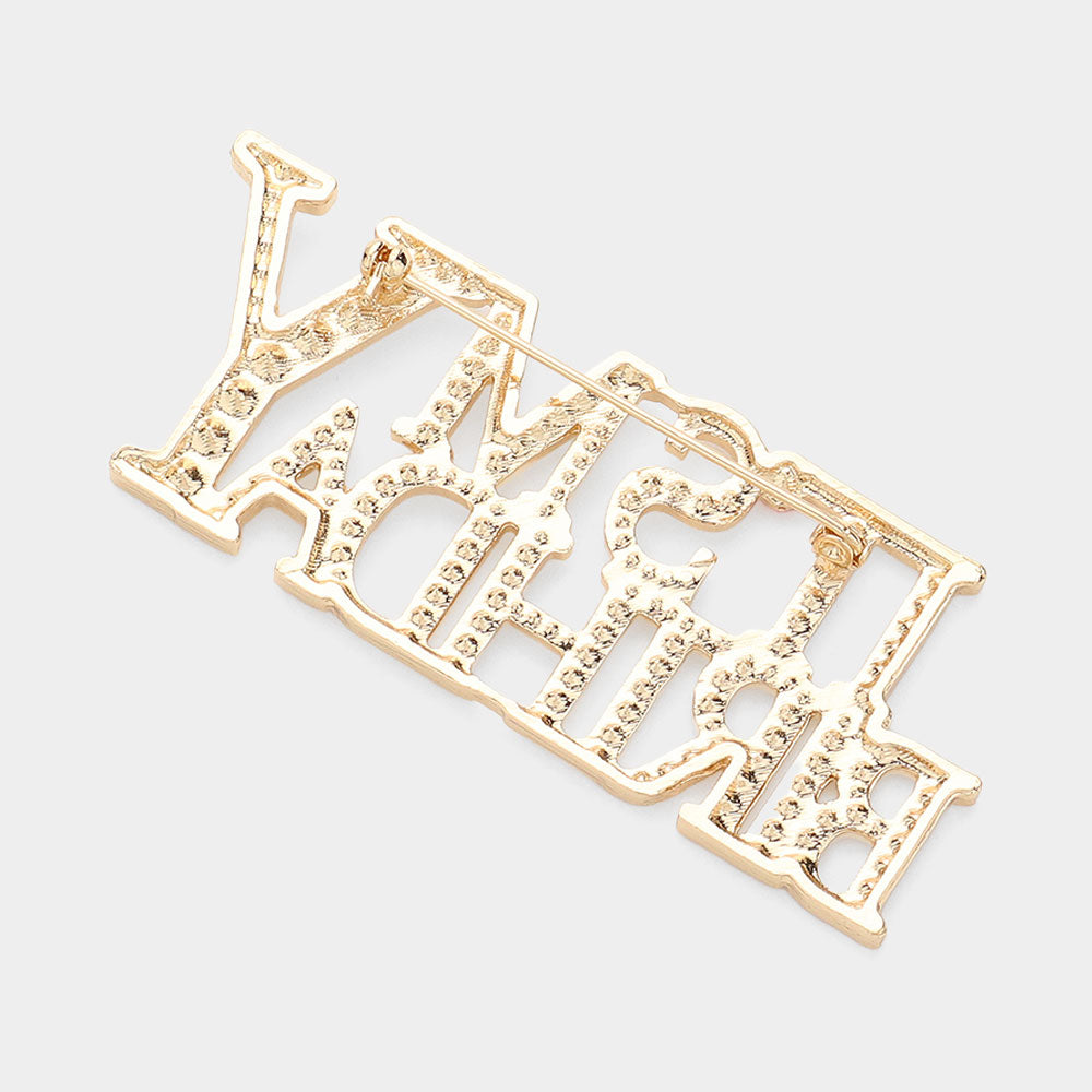 Madeline Love Gold Stone Paved ITS MY BIRTHDAY Message Pin Brooch - Brooches - desc