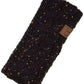 Black Cozy up with the C.C Chunky Knit Confetti Sherpa Lined Headband, the perfect blend of warmth and style. Crafted from 100% acrylic, this headband features a chunky knit exterior with a soft sherpa lining for maximum comfort against your skin. The playful confetti pattern adds a fun pop of color to any winter outfit. One size fits most, making it an easy grab-and-go accessory for chilly days. Whether you're heading out for a quick errand or settling in for the season, this headband keeps you warm withou