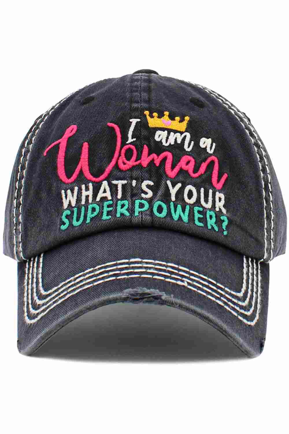Black The I AM A WOMEN SUPERPOWER Vintage Ball Cap features a bold, empowering statement with a classic vintage wash for a timeless, confident look. Designed for everyday comfort, this cap pairs effortlessly with casual outfits while making a strong, inspiring style statement.