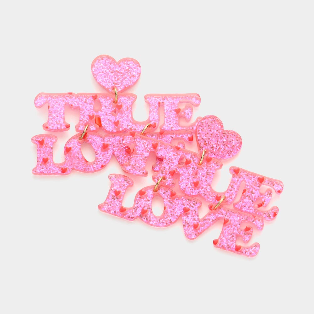 Glittered Resin Heart TRUE LOVE Message Link Dangle Earrings