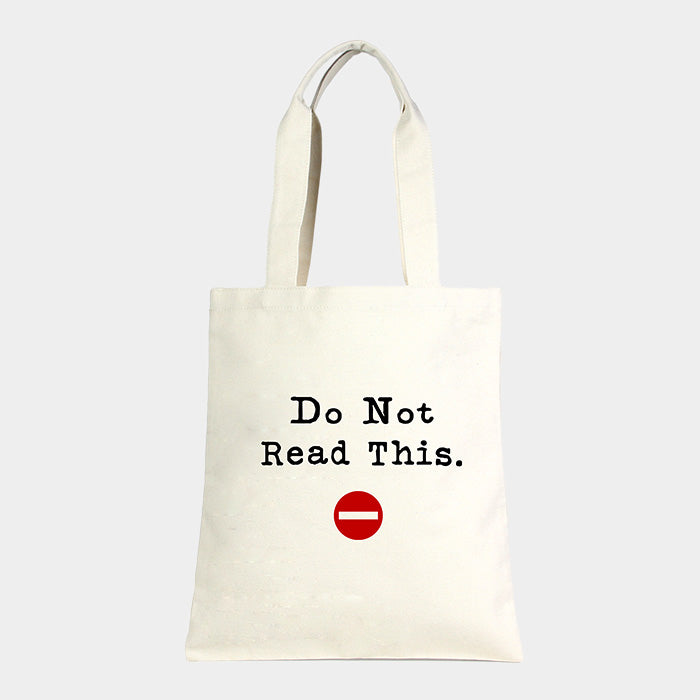 Madeline Love Ivory Do not Read This _ Cotton Canvas Eco Shopper Bag - Bags & Wallets