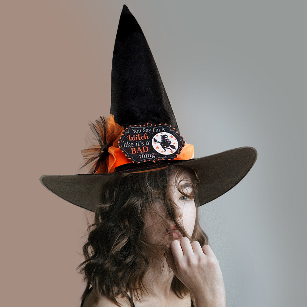 Orange You Say I am A Witch Like It\'s A Bad Thing Message Halloween Witch Hat