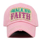 Madeline Love Pink WALK BY FAITH Message Patch Vintage Baseball Cap - Hats - desc