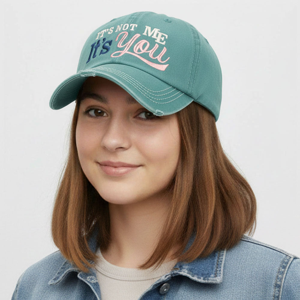 Madeline Love Green ITS NOT ME ITS YOU Message Embroidered Bold Stitch Baseball Cap - Hats