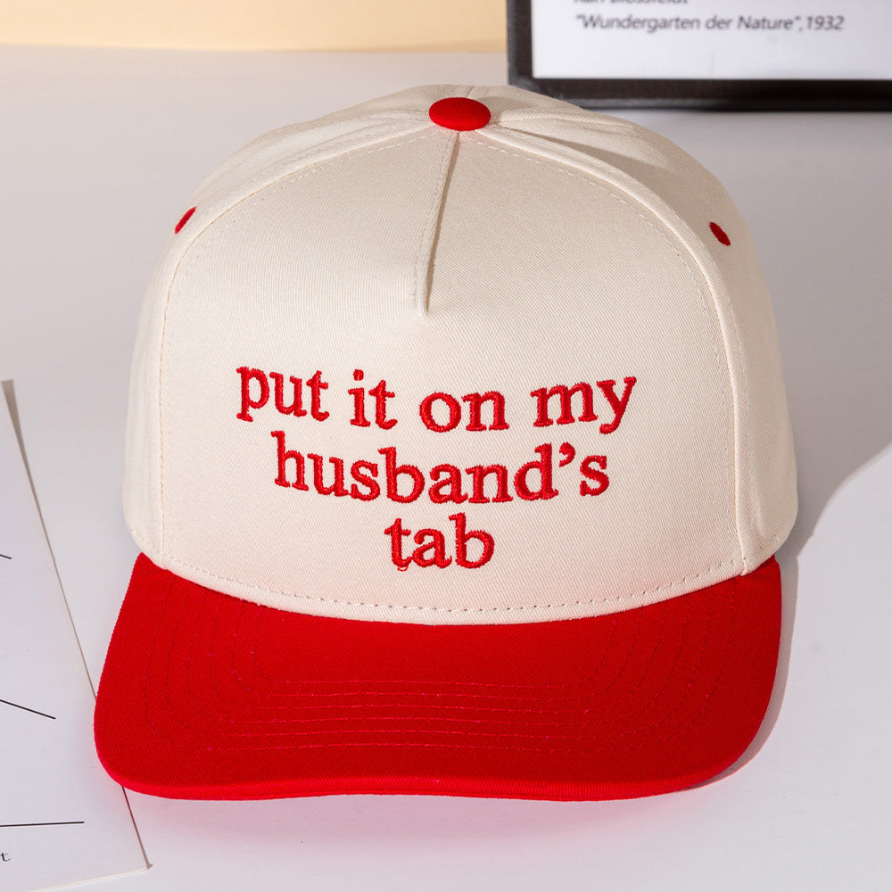 Madeline Love Red PUT IT ON MY HUSBANDS TAB Message Embroidered Five Panel Canvas Snapback Baseball Cap - Hats