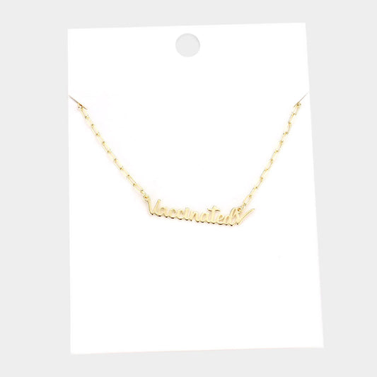 Madeline Love Gold Vaccinated Brass Metal Message Pendant Necklace - Necklaces