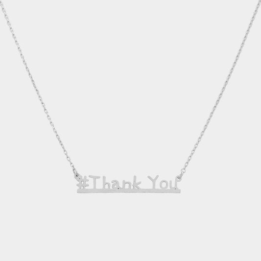 Madeline Love Worn Silver #Thank you Message Pendant Necklace - Necklaces