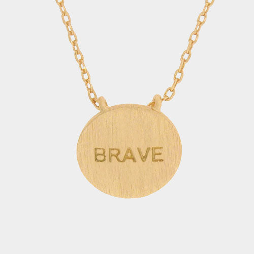 Madeline Love Gold BRAVE _ Message Pendant Necklace - Jewelry