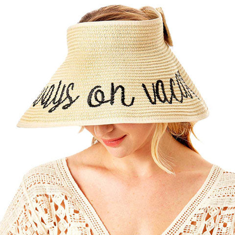 Beige Always On Vacay Message Roll Up Foldable Visor Sun Hat. Keep your styles on even when you are relaxing at the pool or playing at the beach. Large, comfortable, and perfect for keeping the sun off of your face, neck, and shoulders Perfect summer, beach accessory. Ideal for travellers who are on vacation or just spending some time in the great outdoors.