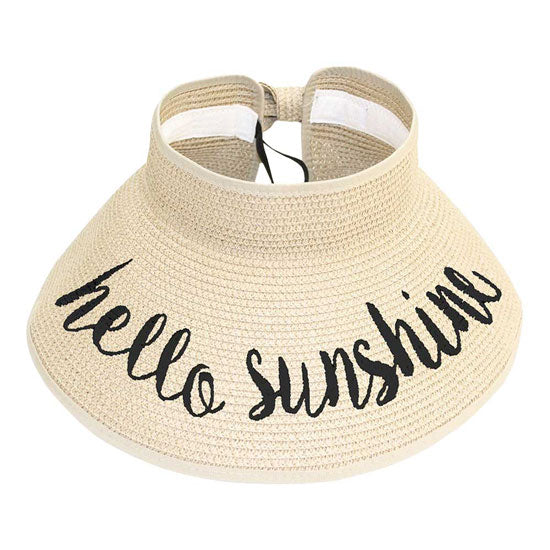 Beige Hello sunshine Message Roll Up Foldable Visor Sun Hat, Keep your styles on even when you are relaxing at the pool or playing at the beach. Large, comfortable, and perfect for keeping the sun off of your face, neck, and shoulders Perfect summer, beach accessory. Ideal for travellers who are on vacation or just spending some time in the great outdoors.