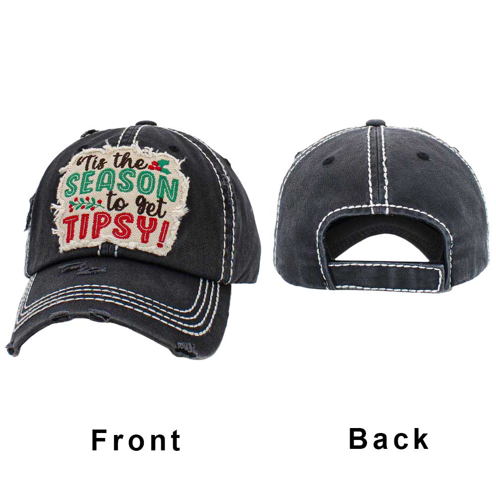 Black  ITS THE SEASON TO GET TIPSY Message Vintage Baseball Cap, embrace the Christmas spirit with these fun cool vintage festive Baseball Cap. it is an adorable baseball cap that has a vintage look, giving it that lovely appearance. Adjustable snapback closure tab with a mesh back and a pre-curved bill. No matter where you go on the beach or summer and Fall party it will keep you cool and comfortable. Suitable this baseball cap during all your outdoor activities like sports and camping!