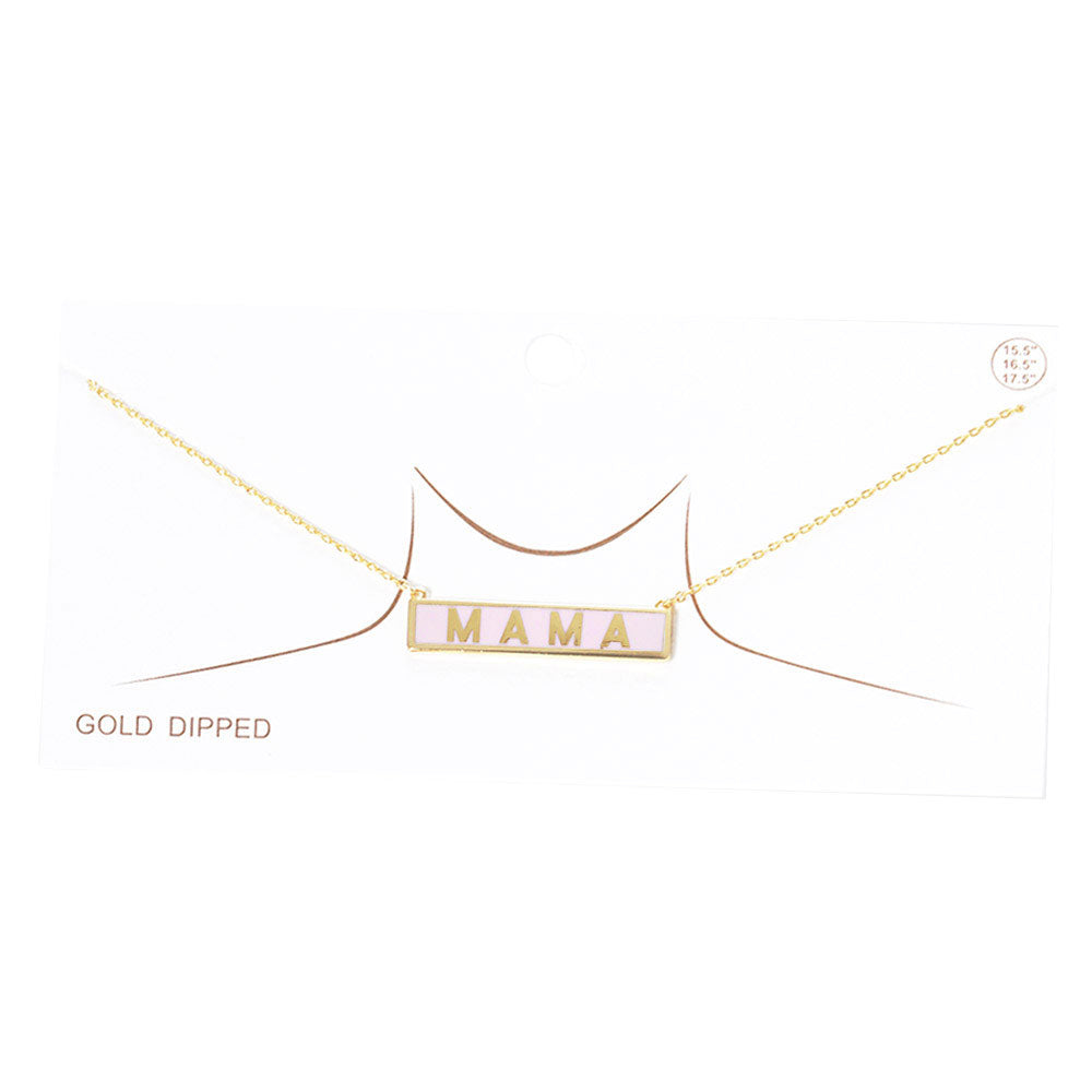 Pink MAMA Gold Dipped Enamel Rectangle Message Pendant Necklace, these MAMA dipped necklace can light up any outfit, This piece is versatile and goes with practically anything! Make your mother feel special by giving this MAMA Metal Bar pendant necklace as a gift and expressing your love for your mother on this Mother's Day. This Enamel MAMA Pendant Necklace is perfect Mother's Day gift for all the special women in your life, be it mother, wife, sister or daughter.